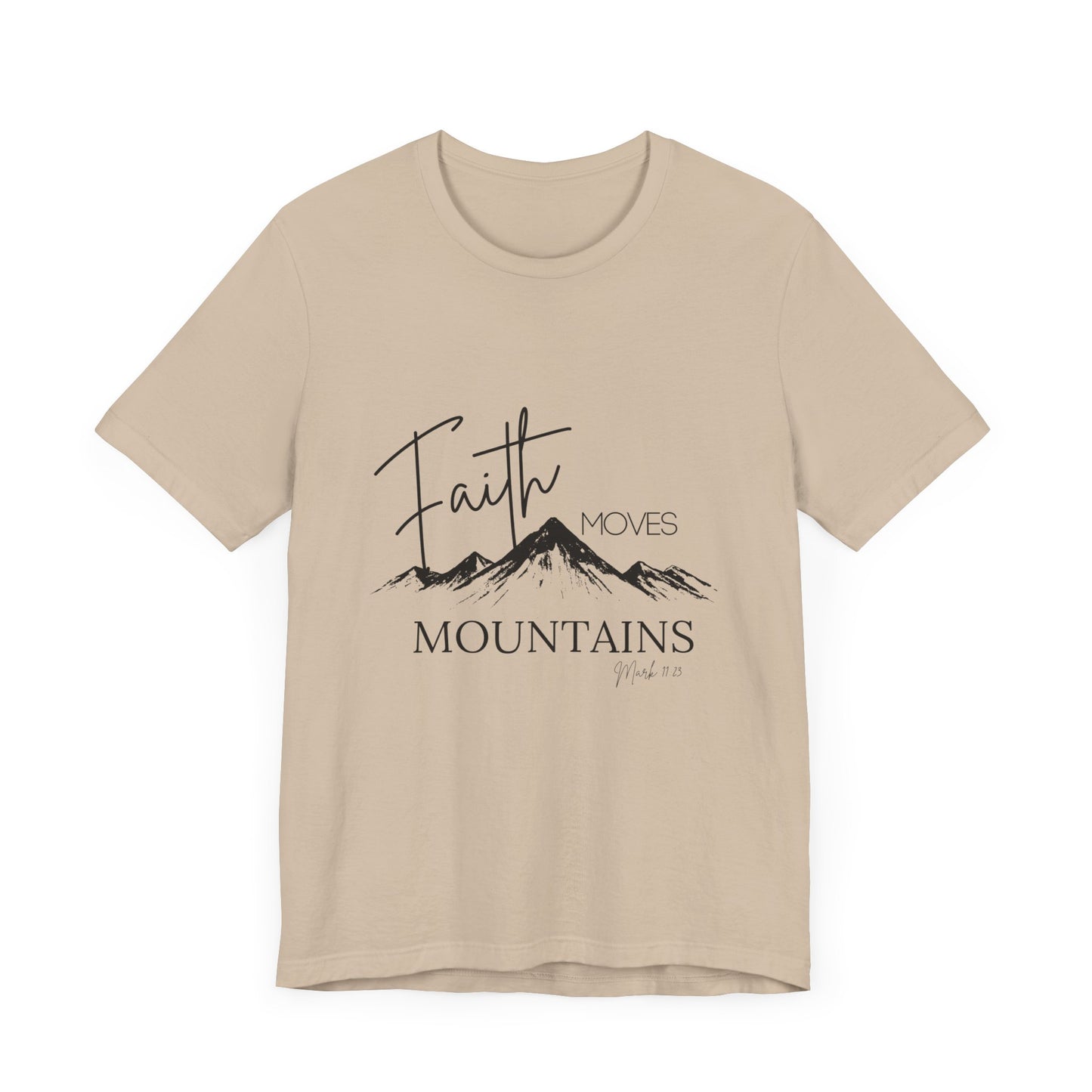 Faith Moves Mountains Womans Tee