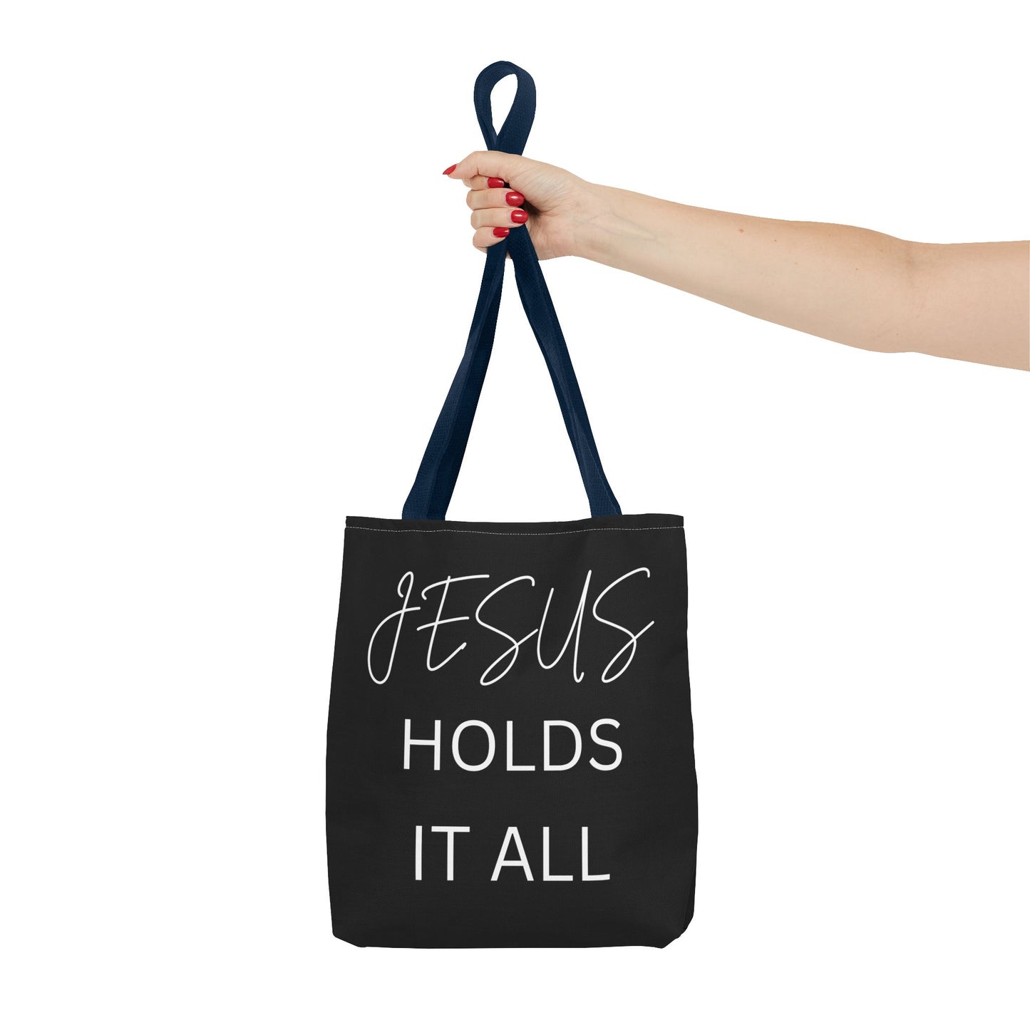 Jesus Holds It All Tote Bag (AOP)