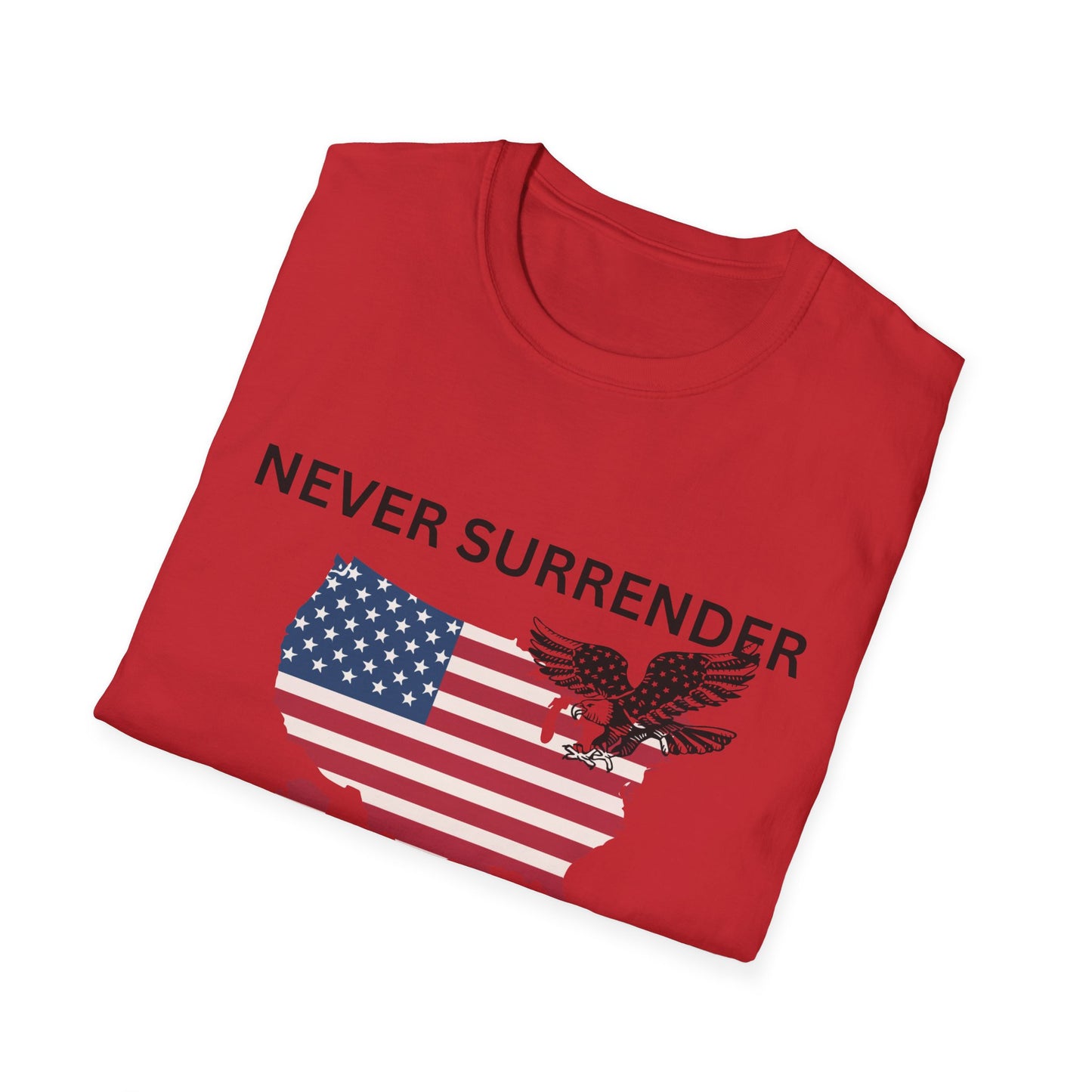 NEVER SURRENDER TRUMP Unisex Softstyle T-Shirt