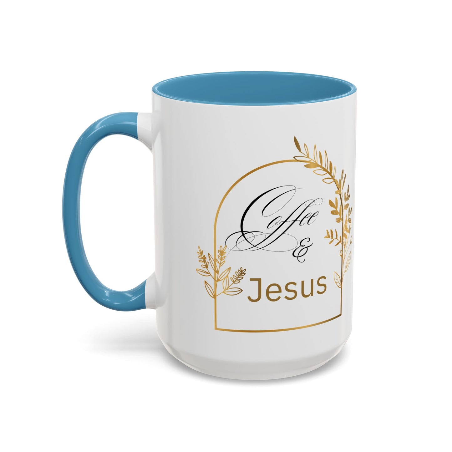 Coffee & Jesus Accent Coffee Mug (11, 15oz)