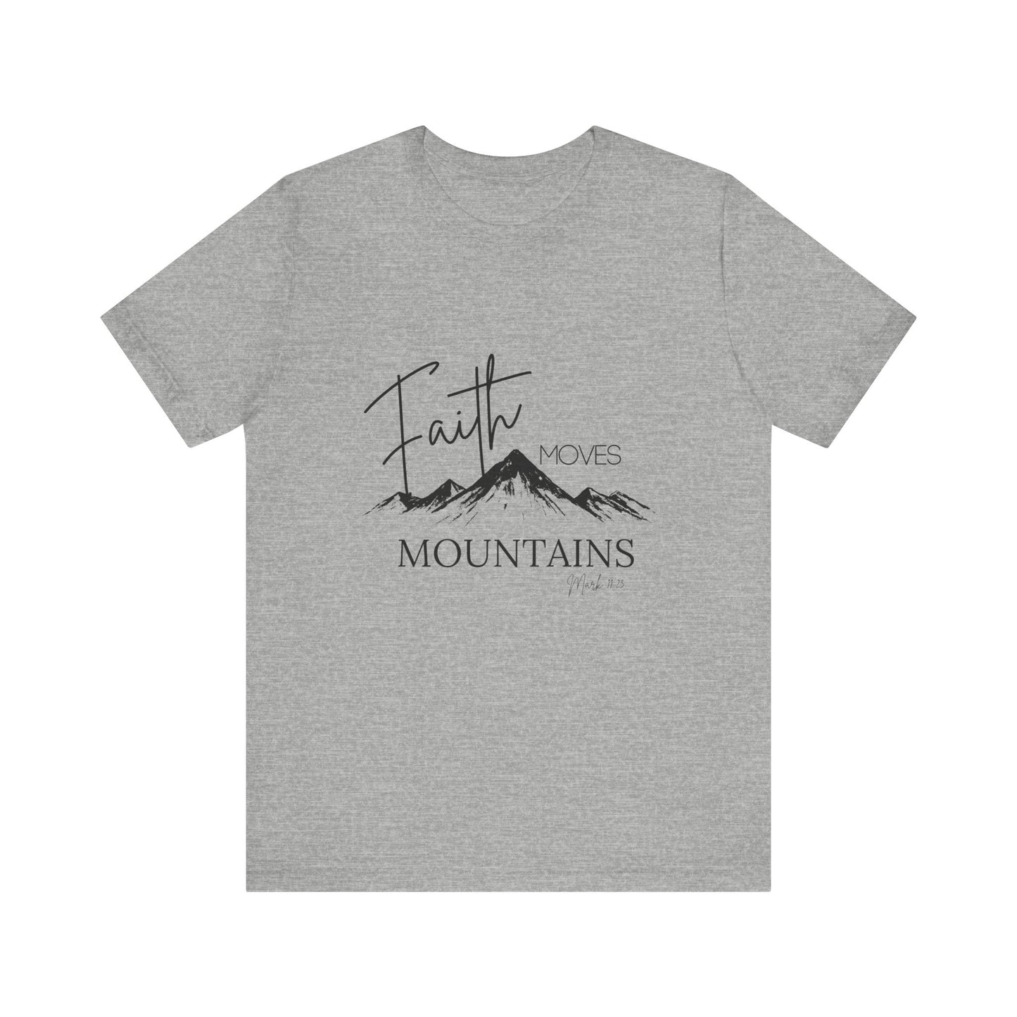 Faith Moves Mountains Womans Tee